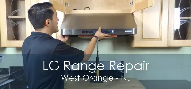 LG Range Repair West Orange - NJ