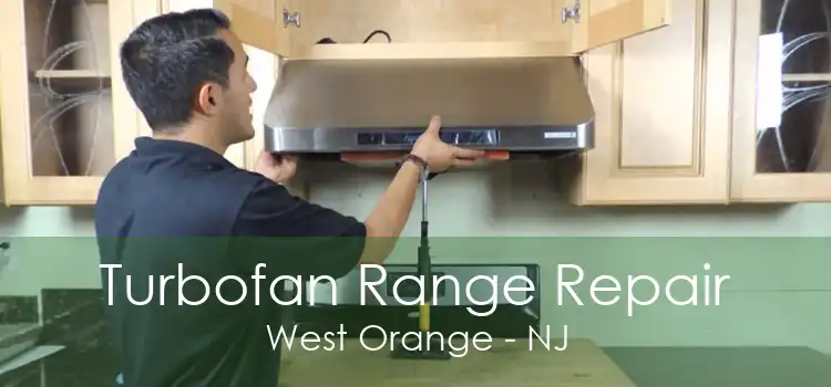 Turbofan Range Repair West Orange - NJ